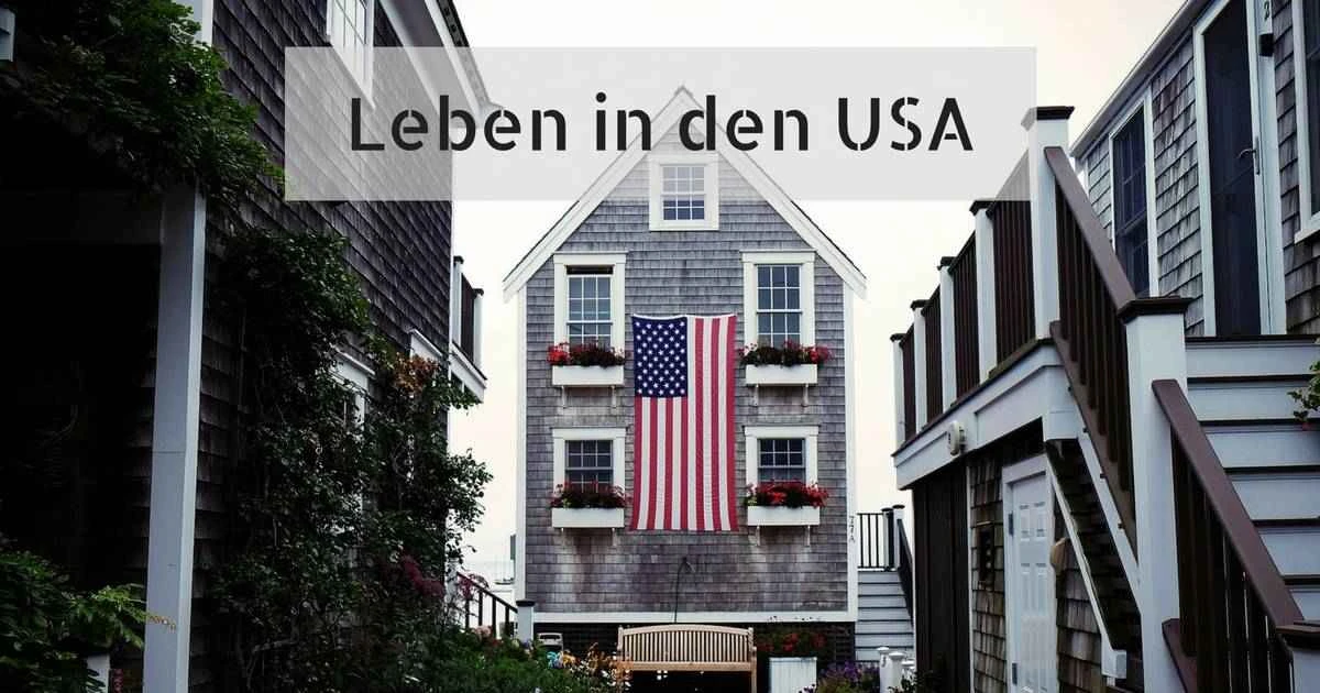 Leben und Reisen in den USA 🇺🇸